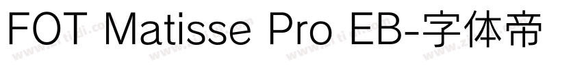 FOT Matisse Pro EB字体转换